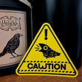 Crow "CAWTION" 3" Vinyl Sticker