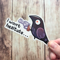 Crime Crow "I Won't Hesitate" 3" Vinyl Sticker