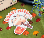 Marshmallow Dogs "ROAST ME!!!" 3" Vinyl Sticker